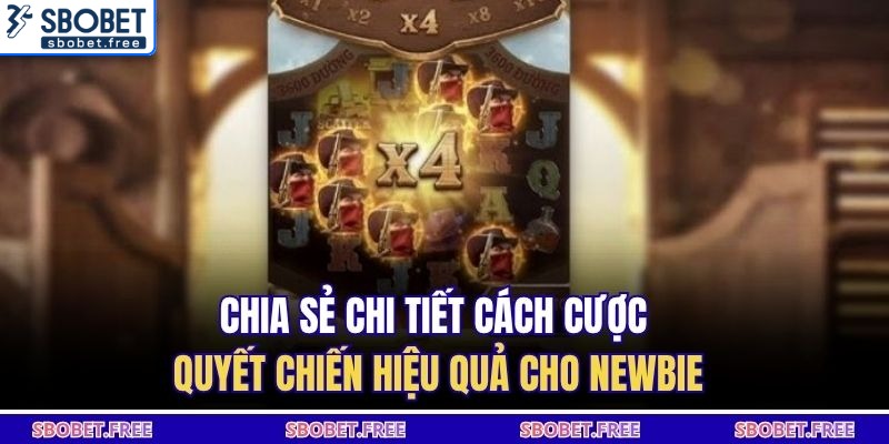 Chia sẻ chi tiết cách cược quyết chính hiệu quả cho newbie