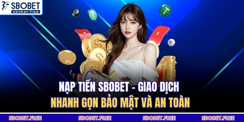 Nạp tiền Sbobet