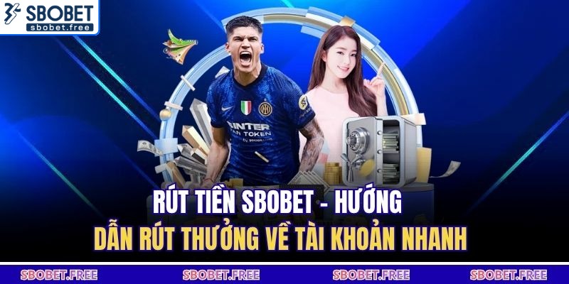 Rút tiền Sbobet